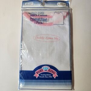 Deadstock Baby King Daddy Loves Me Printed Shirt White Pink Cotton Size Large